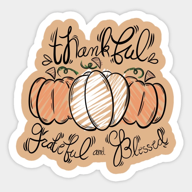 Thankful, Grateful and Blessed - Thanksgiving , holiday, seasonal Sticker by Autumns_Creations